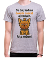 Tričko so psíkom - Sú dni, keď ma dokáže nasrať aj vzduch!