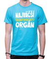 Vtipné tričko - Najväčší kontrolný orgán