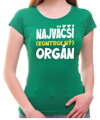 Vtipné tričko - Najväčší kontrolný orgán