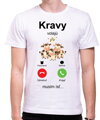 Tričko - Kravy volajú Phone