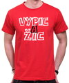 Tričko - VYPIC A ŽIC