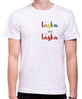 Originálne tričko s dúhovou láskou pre všetkých zamilovaných hrdých gayov a lesbičky, z kolekcie láska-Tričko - Láska ako Láska 