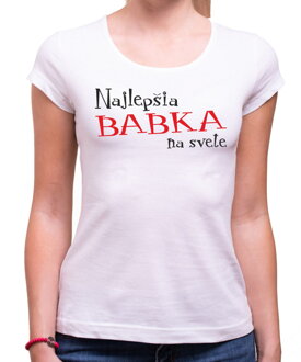 Tričko-Najlepšia babka na svete