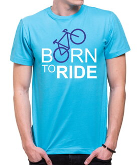 Cyklo Tričko - Born to Ride