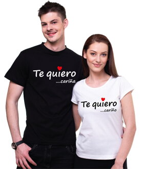 Partnerské tričká - Te quiero cariño/a  (Cena za pár)