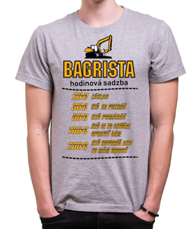 Tričko pre bagristov - Hodinová sadzba