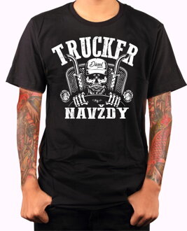 Tričko pre kamionistov - Trucker navždy