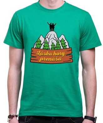 Turistické tričko - Láska hory prenáša