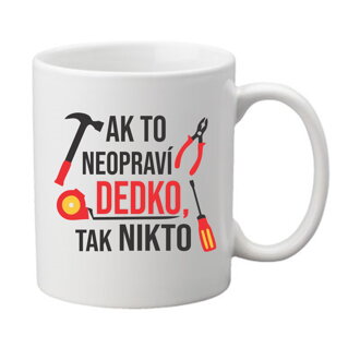 Hrnček - Dedko opravár
