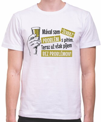 Tričko - Problém s pitím alkoholu