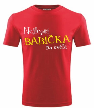 Tričko-Najlepšia babka na svete