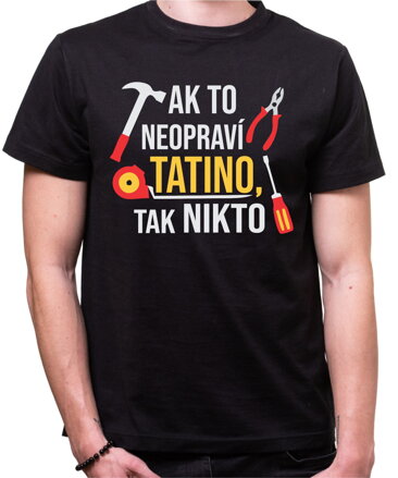 Tričko - Tatino opravár