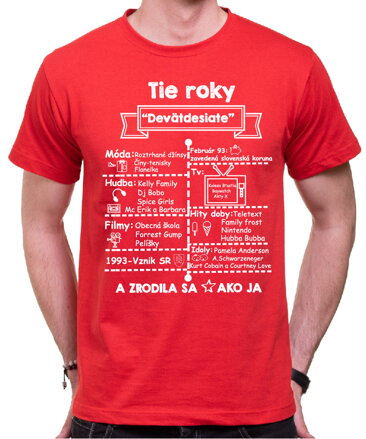 Tričko - Tie roky 90te - zrodila sa hviezda