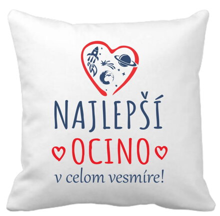 Obliečka na vankúš - Najlepší ocino vo vesmíre!