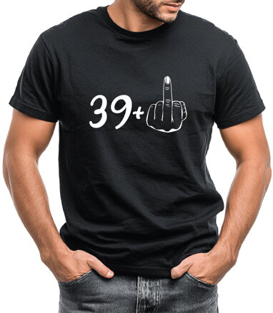 Narodeninové tričko - 40 (39+ prostredník)