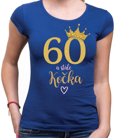 Narodeninové tričko - 60 a stále kočka