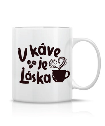 Hrnček - V káve je láska