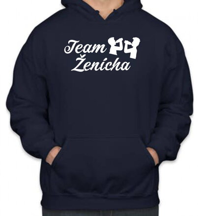 Mikina- Team Ženícha (Rozlúčka so slobodou)