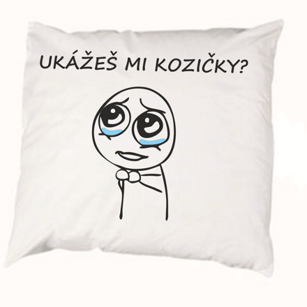 Obliečka na vankúš Ukážeš mi kozičky