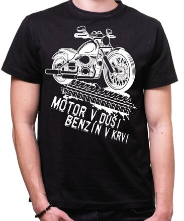 Motorkárske tričko - Motor v duši, benzín v krvi