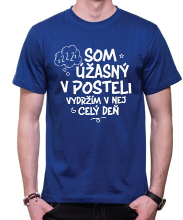 Vtipné tričko - Som úžasný/á v posteli
