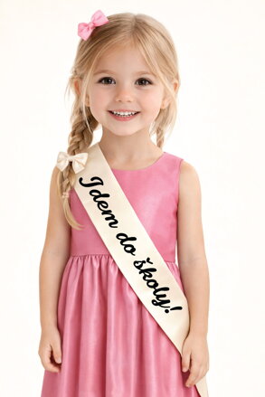 Šerpa/stuha - Idem do školy!