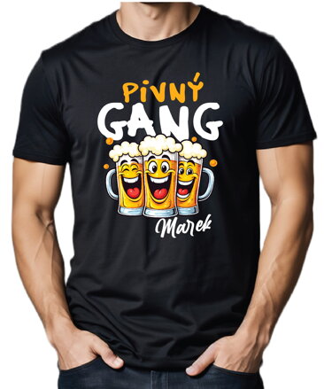 Tričko - Pivný GANG (vlastné meno)