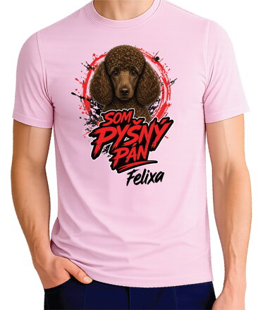 Tričko pre psíčkarov - Som pyšný pán - pudel