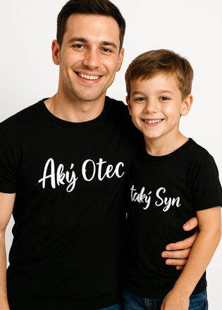 Rodinný pár tričiek - Aký otec, taký syn.  (cena za pár)