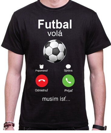 Tričko - Futbal volá Phone