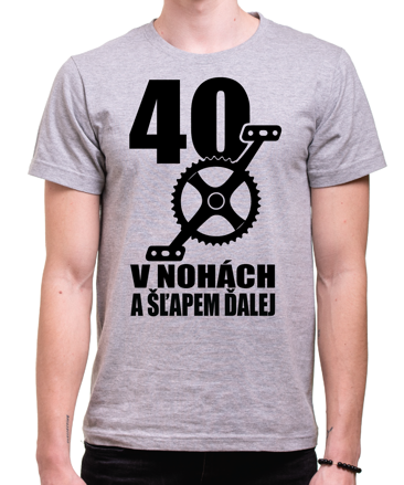 Narodeninové cyklo tričko - 40 v nohách a šľapem ďalej