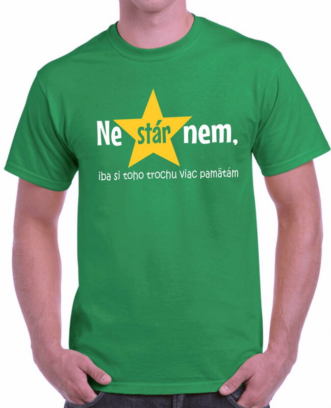 Tričko - Nestárnem Tričko - Nestárnem