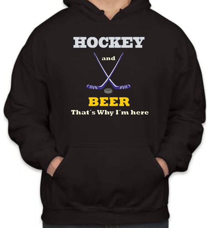 Mikina- Hockey and Beer, that's why i'm here Mikina- Hockey and Beer, that's why i'm here