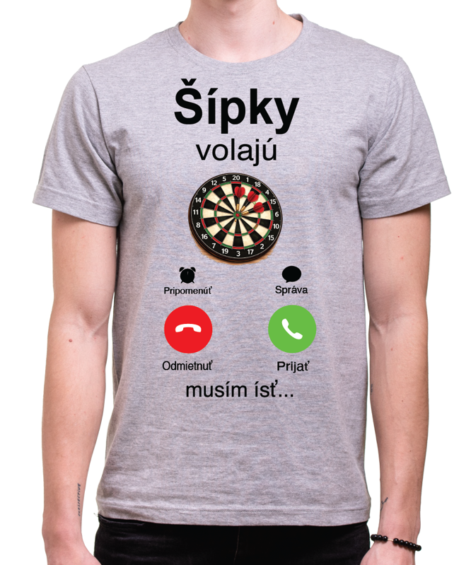 Tričko pre šípkarov - Šípky volajú, musím ísť...