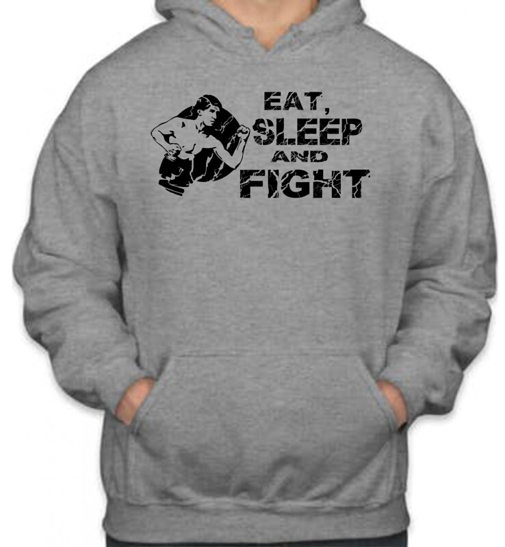 Mikina- Eat, sleep and fight Mikina- Eat, sleep and fight