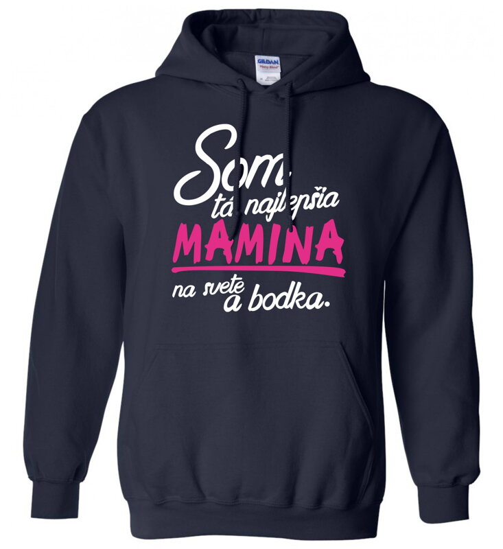 Mikina-Najlepšia mamina a bodka Mikina-Najlepšia mamina a bodka