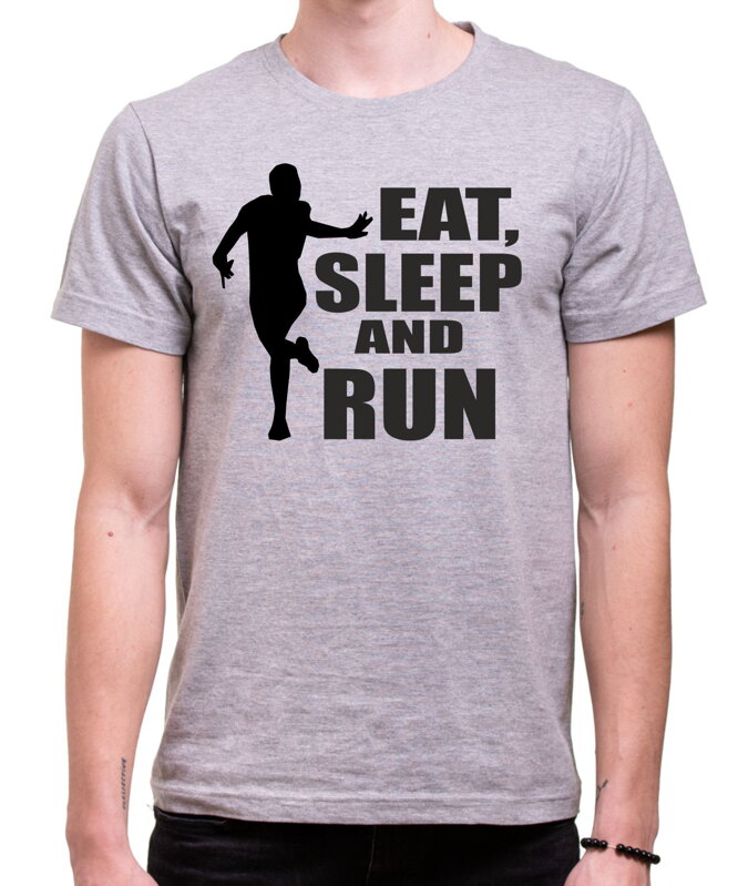 Bežecké tričko - Eat, sleep and run Bežecké tričko - Eat, sleep and run