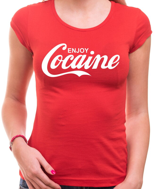 Tričko - Enjoy Cocaine (dámske)