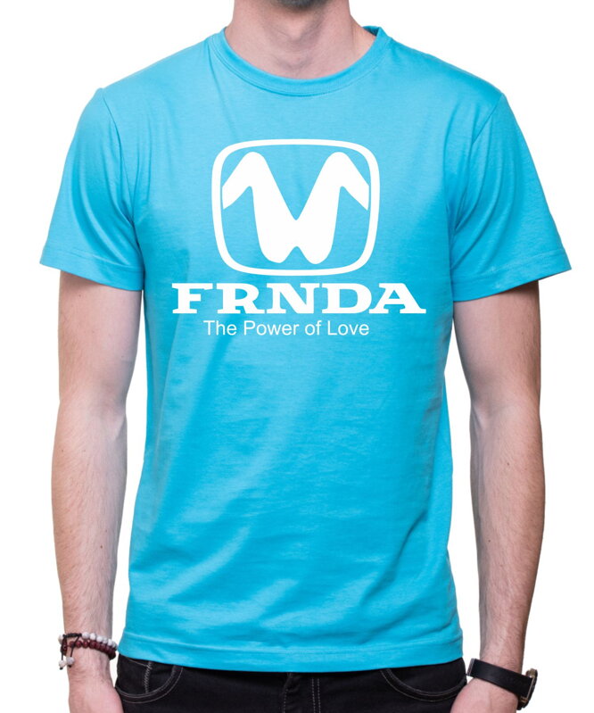 Tričko - Frnda - The Power of Love Tričko - Frnda - The Power of Love