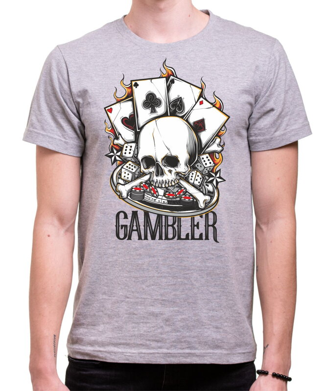 Tričko - Gambler Tričko - Gambler