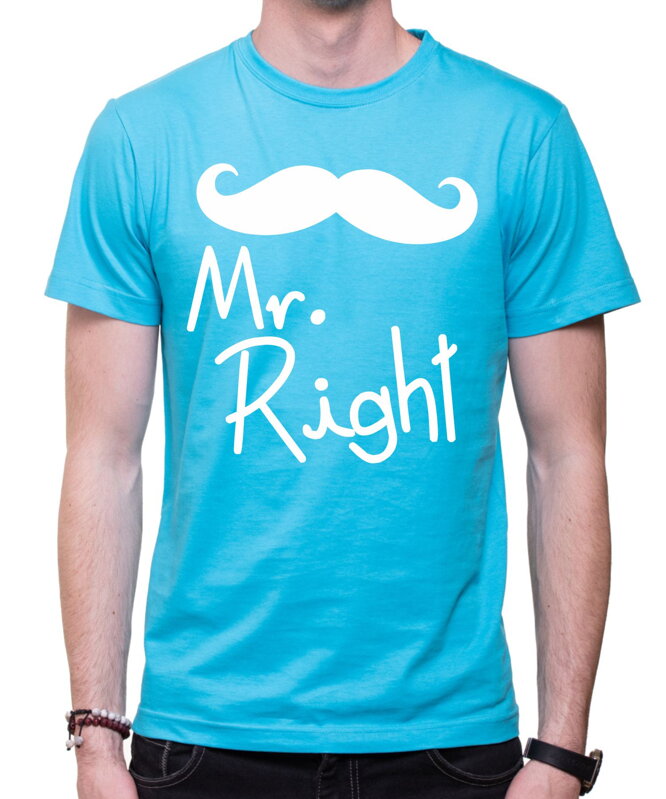 Pánske/dámske tričko Mr. Right/Mrs. Always Right Pánske/dámske tričko Mr. Right/Mrs. Always Right