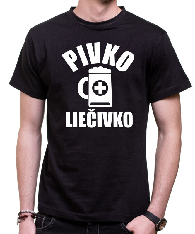 Tričko - Pivko Liečivko Tričko - Pivko Liečivko