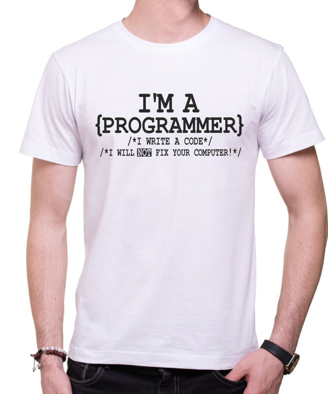 Tričko - I'm a Programmer Tričko - I'm a Programmer