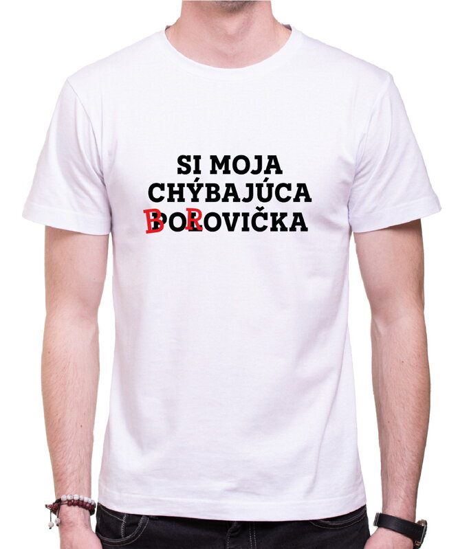 Tričko - Chýbajúca borovička Tričko - Chýbajúca borovička