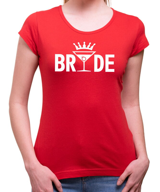 Tričká Team Bride - Rozlúčková párty
