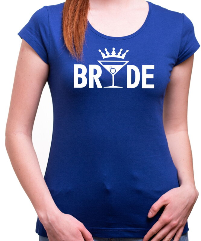 Tričká Team Bride - Rozlúčková párty Tričká Team Bride - Rozlúčková párty