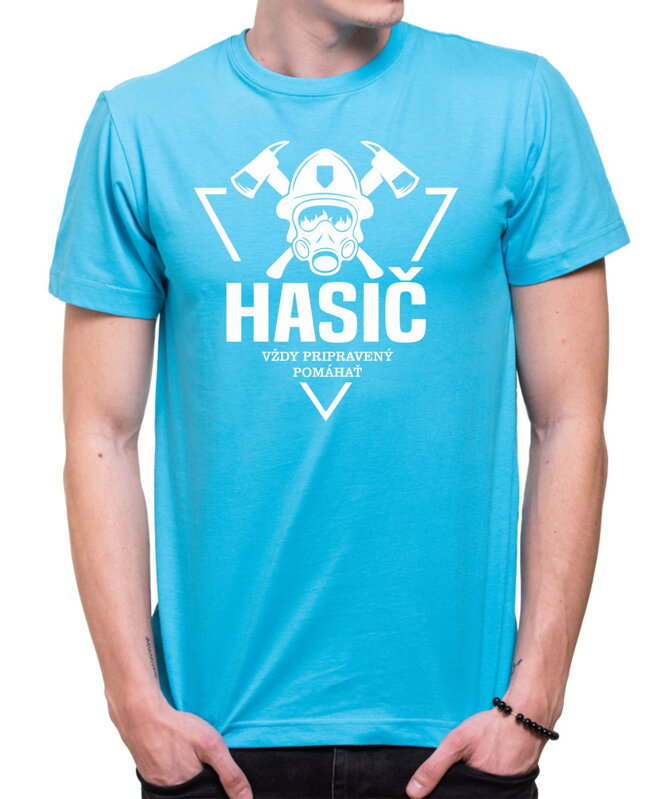 Tričko - Hasič - Vždy pripravený pomáhať Tričko - Hasič - Vždy pripravený pomáhať