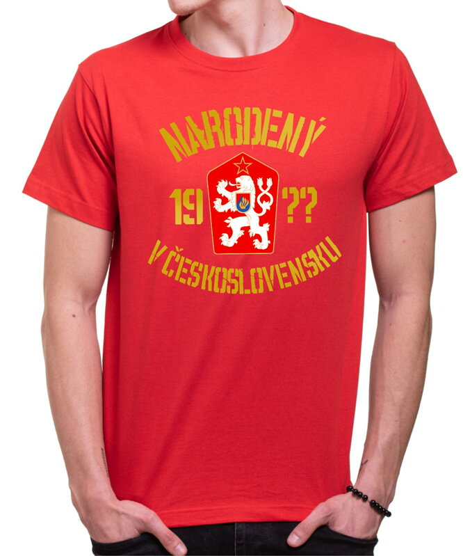 Tričko narodený/á v ČESKOSLOVENSKU (vlastný rok) Tričko narodený/á v ČESKOSLOVENSKU (vlastný rok)