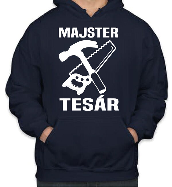 Mikina- Majster tesár Mikina- Majster tesár