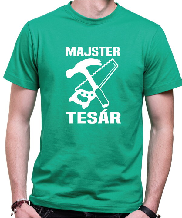 Tesárske tričko - Majster Tesár Tesárske tričko - Majster Tesár